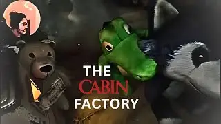 The Cabin Factory Was A Horrifying Experience