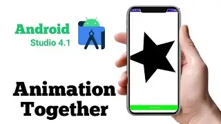 Tutorial Animation Together in Android Studio 4.1