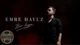 Emre Havuz - Bir İmza
