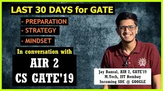 Last 30 Days for GATE in conversation with Jay Bansal | AIR 2 | IIT Bombay | PART 1 | #fodo #ai