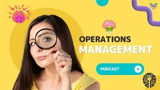 Operations Management Skillset Discussion Podcast 🧠