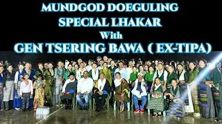 Doeguling Special ལྷག་དཀར་ with Gen Tsering Bawa Ex-Tipa 23/11/22 #tibetanvlogger #tibetanyoutuber
