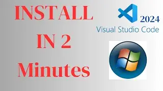 How to Install Visual Studio Code in Windows 10 - 2024 (VS Code)