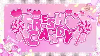 【リリック】FRESH♡CANDY / Lollipop♡CHU