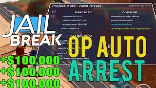 OVERPOWERED Free Auto Arrest Script on Roblox Jailbreak (1M/Hour)