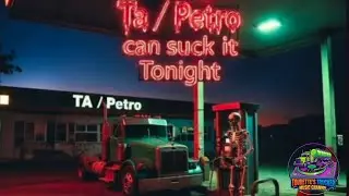 TA Petro Can Suck it Tonight. Struggles of an otr truck driver