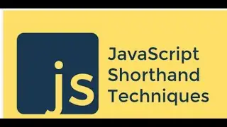 JavaScript Shorthand Techniques
