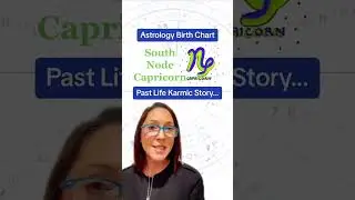 Astrology South Node Capricorn Natal Chart Past Life Story Birth Chart #astrologyjane
