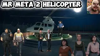 MR META 2 HELICOPTER HORROR ESCAPE 