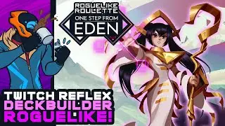 Twitch Reflex Deckbuilder Roguelike! - One Step From Eden