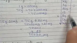 Convert 75 g 20 mg into g and 6 kg 400 g into mg/ Unit Conversion/Convert g, mg, kg  into g & mg