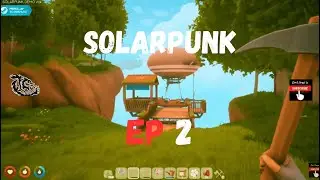 Island Survival Game | Solarpunk Demo First Look Ep 2