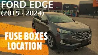 Ford Edge — расположение блоков предохранителей (2015–2024)