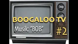 #2 BoogalooTV  - 