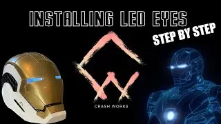 Step-by-step Installing LED Eyes in your Iron Man helmet