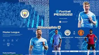 Мод меню PES 2021 &laquo;Манчестер Сити&raquo; &laquo;93:20&raquo; 2021/2022 от PESNewupdate (CPK & Sider)