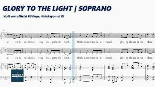 Glory to the Light | Soprano | Vocal Guide by Sis. Janine Francia 