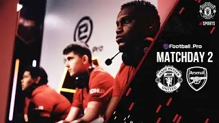 eFootball.Pro | Manchester United v Arsenal | Matchday Two | eFootball PES2020 | esports