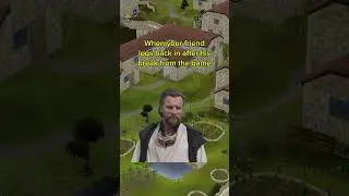 When your friend logs back in #oldschoolrunescape #osrs #runescape