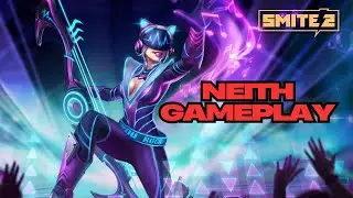 NEITH GAMEPLAY - SMITE 2