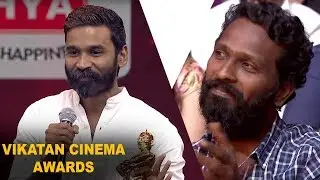 அசுரனாய் சந்திக்கிறேன்- Dhanush Speech at Vikatan Awards | Vetrimaaran