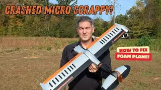 Микро-Scappy Crash! Как починить пенопластовый самолёт!