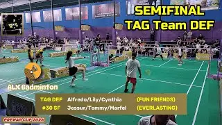 SEMIFINAL TAG DEF : Alfredo + Lily + Cynthia (FUN FRIENDS) v Jessur + Tommy + Marfel E (EVERLASTING)