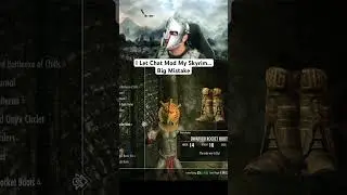 I Let Chat Mod My Skyrim&hellip; Big Mistake #skyrim