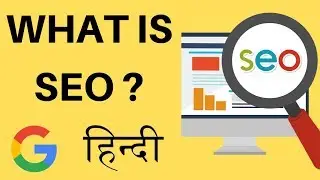 [Hindi] What is SEO?