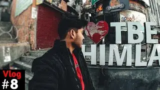 My Last Day In Shimla | Shimla 2020 Episode 8
