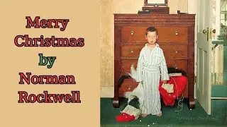 Merry Christmas by Norman Rockwell