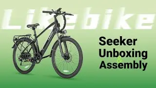 Likebike Seeker Unboxing and Assembly | E-Bike Unboxing