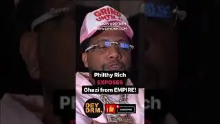 Philthy Rich EXPOSES C.E.O Ghazi from EMPIRE!