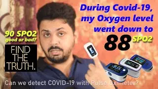 How to use Pulse Oximeter for COVID19 Detection? Corona Patient Oxygen SPO2 reading & blood O2 level