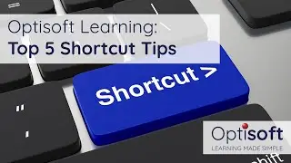 Top 5 Optisoft.NET Shortcuts