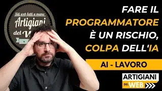 Fare il programmatore &egrave; un rischio, colpa dell'IA ?