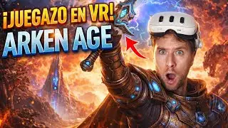 Este juego en VR es BRUTAL&hellip; Arken Age me ha volado la cabeza ⚔️🤯- VIRTUAL GAMES