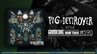 Grindcore Drum Track / Pig Destroyer Style / 100 bpm