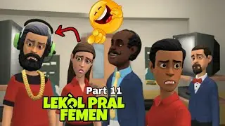 Lekòl Pral Fèmen 😂 Part 11 - Gina bay Djedje nouvèl la an parabòl, Mèt Sonel Sou Travay Kounya😆😆😆