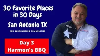 My San Antonio - 30 Favs in 30 Days - Day 4 - Harmons BBQ