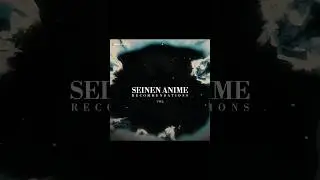 Seinen Anime Recommendations「Part Two」- #shorts #anime