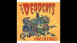 The Deadcats - Killer Bee
