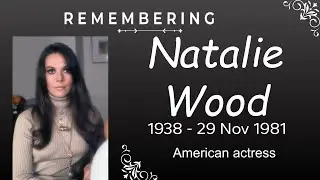 Natalie Wood: A Radiant Star, A Tragic Loss