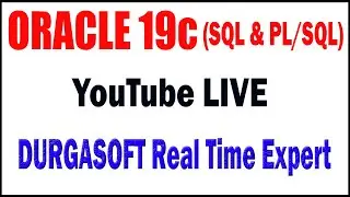ORACLE 19c tutorials  by Mr. Murali