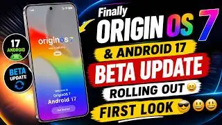 Origin OS 7 Update | Vivo Android 17 Update | Origin OS 7 Features | Origin OS 7 First Look