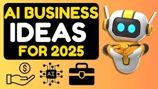 5 AI Small Business Ideas for 2025 | Learn AI & Make Money Online