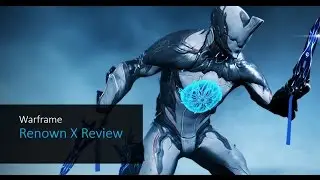 Warframe: Renown X quick review (PS4)