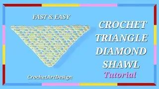 Triangle Diamond Shawl, Crochet Tutorial💯