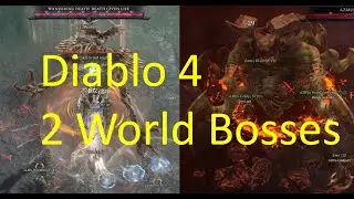 Diablo 4 2 World Bosses