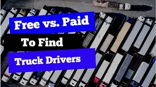 FREE Traffic Vs PAID Traffic to Find Truck Drivers